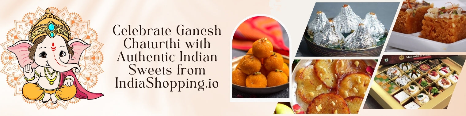 Celebrate Ganesh Chaturthi with Authentic Indian Sweets from IndiaShopping.io