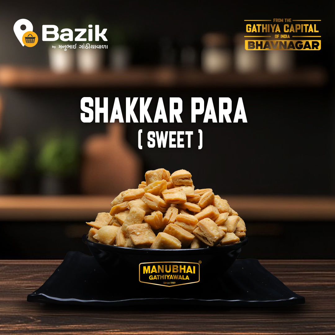 Manubhai Gathiyawala Shakkarpara | 500 gms