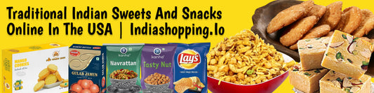 Traditional Indian Sweets and Snacks Online in the USA | Indiashopping.io