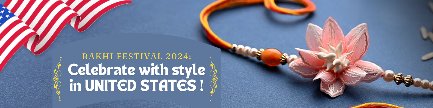 Rakhi Festival 2024: Celebrate with Style in the United States | IndiaShopping.io