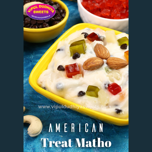 Vipul Dudhiya Sweets American treat matho - 500 gms