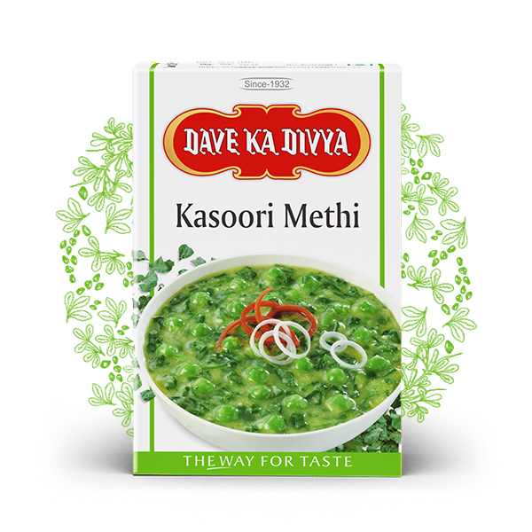 Dave Ka Divya Kasoori Methi