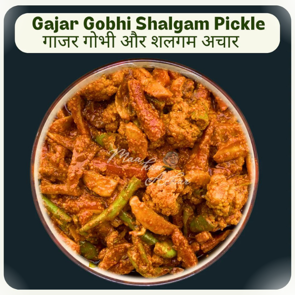 Maa kaa Achar Gajar Gobhi Shalgam Pickle