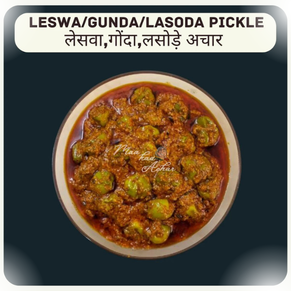 Maa kaa Achar Leswa Gunda Lasoda Pickle