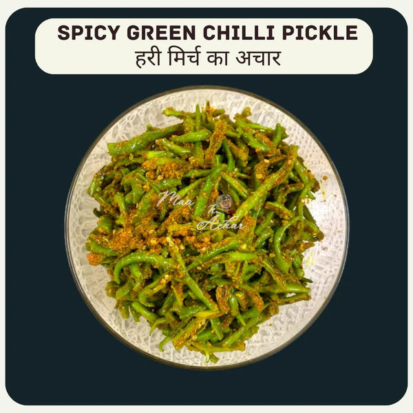 Maa Kaa Achar Home Made Spicy Green Chilli Pickle - 350 Gms