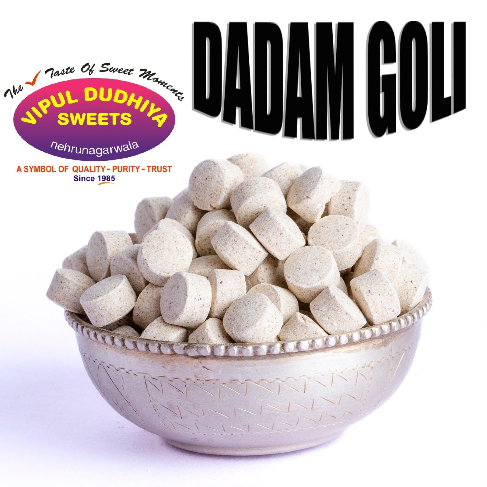 Vipul Dudhiya Sweets Dadam Goli - 250 gms