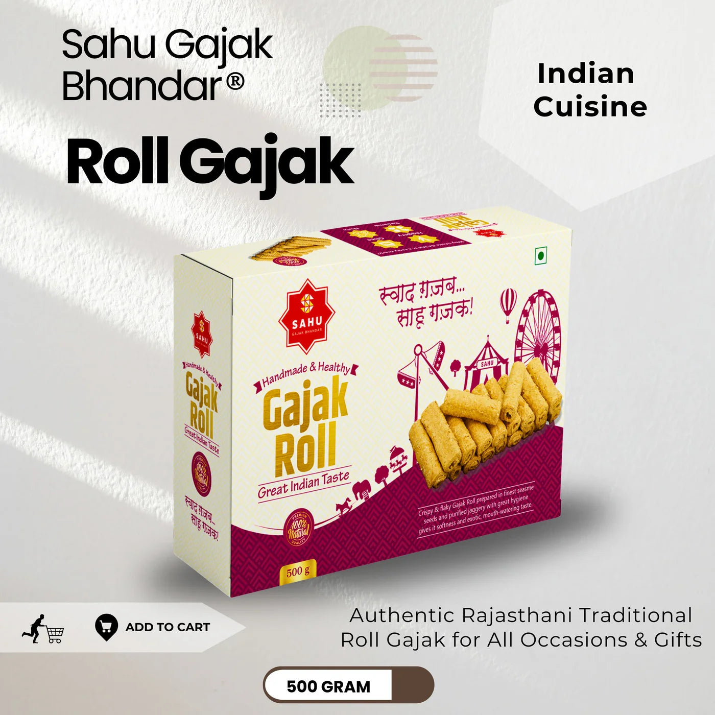 Sahu Gajak Gajak Roll 500 gms